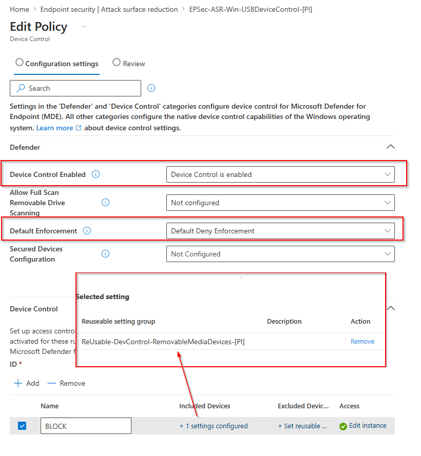 Policy configuration with BLOCK rule and Defender settings