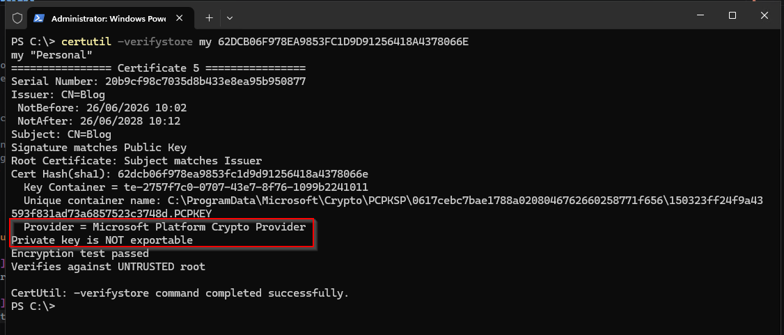 certutil -verifystore output showing the Microsoft Platform Crypto Provider and a non-exportable private key