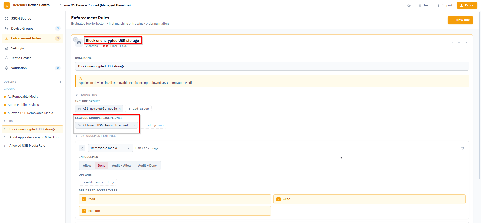 Block rule with Allowed USB Removable Media added to Exclude Groups