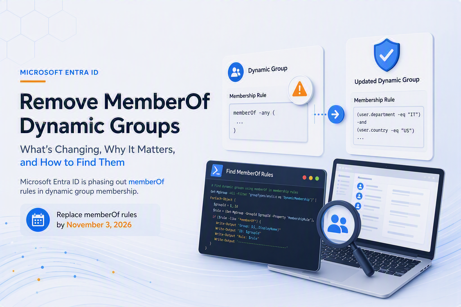 Microsoft Removes memberOf for Dynamic Groups - Now What?