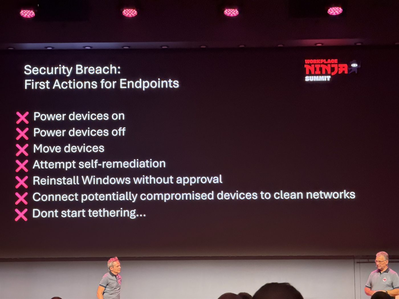 Slide "Security Breach: First Actions for Endpoints" with a red cross list: power devices on, power devices off, move devices, attempt self-remediation, reinstall Windows without approval, connect potentially compromised devices to clean networks, don't start tethering