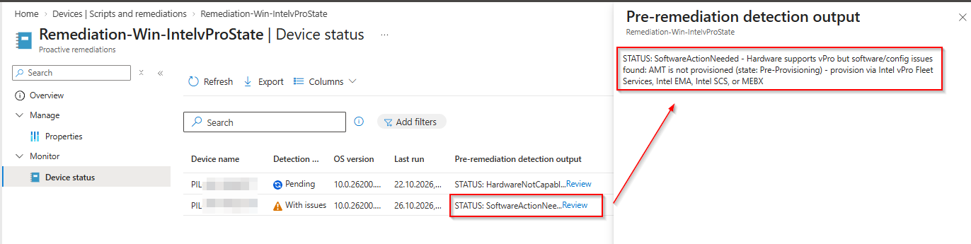 Detection output of a pilot device before the agent